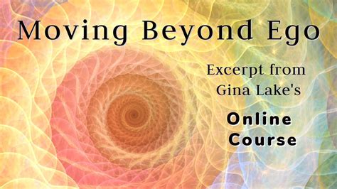  Beyond Ego - An Intimate Journey into the Heart of Stillness