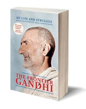  Frontier Gandhi: My Life - Seikkailun ja Uskottomuuden Valitettava Tarina